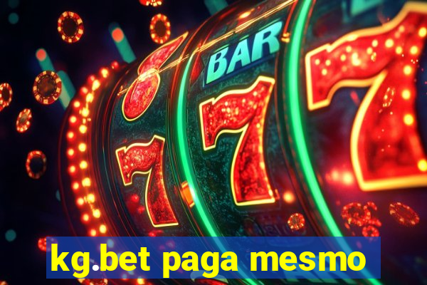 kg.bet paga mesmo